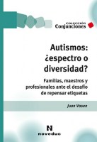 Autismos-espectro-o-diversidad-Familias,-maestros-prof-repensartiquetas-9789875384156
