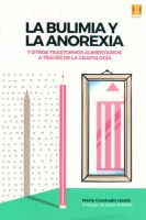 Bulimia-anorexia,,-otros-trastornos-alimentarios-grafologia-9788493380519
