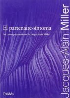 Partenaire-sintoma-Los-cursos-psicoanaliticos-J-Alain-Miller-9789501288575
