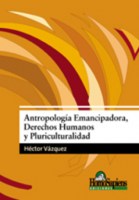 ANTROPOLOGIAMANCIPADORA,RECHOS-HUMA-9789508084415