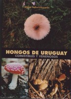 Hongos-Uruguay-Comestibles-venenosos-9789974421363